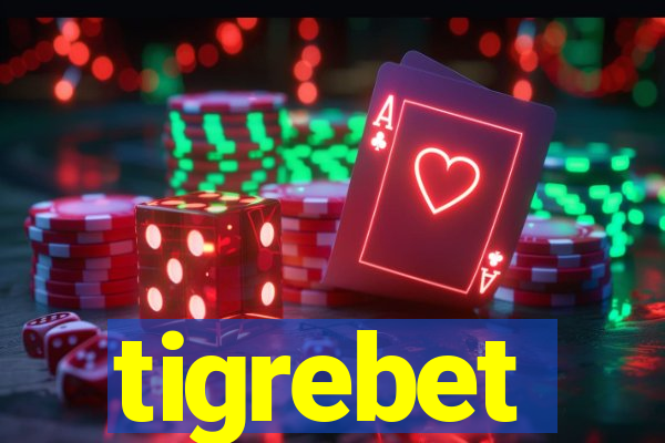 tigrebet