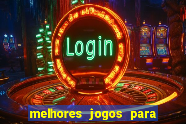 melhores jogos para o tablet