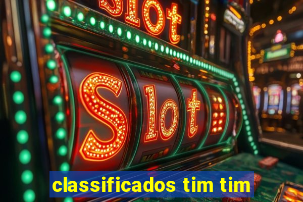 classificados tim tim