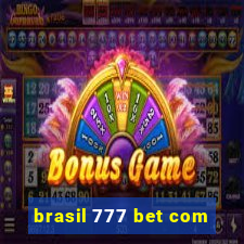 brasil 777 bet com