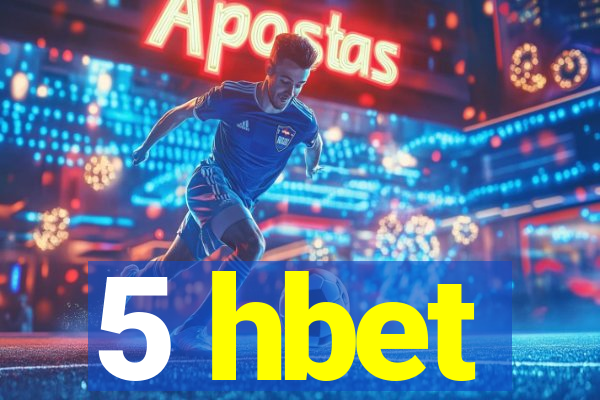 5 hbet