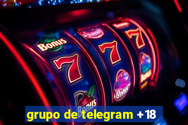 grupo de telegram +18