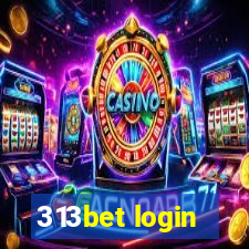 313bet login