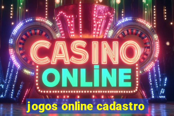 jogos online cadastro