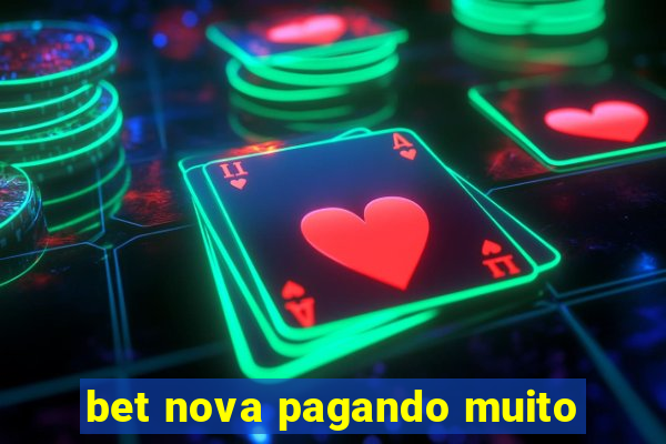 bet nova pagando muito