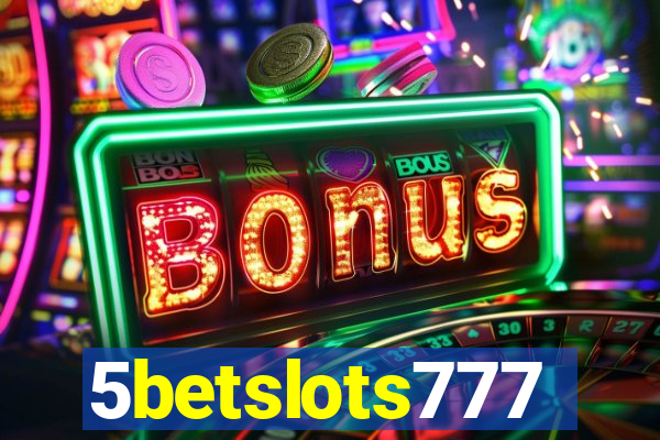 5betslots777