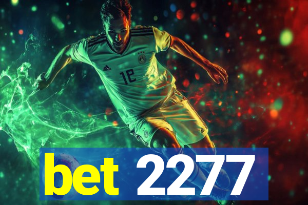 bet 2277