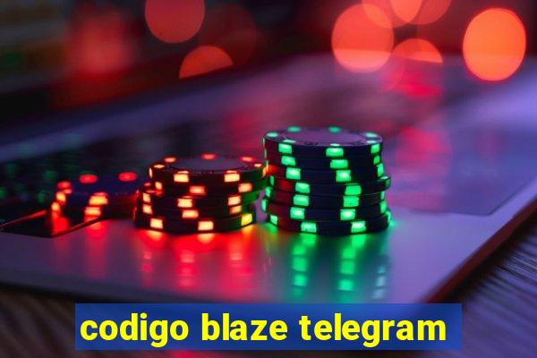 codigo blaze telegram