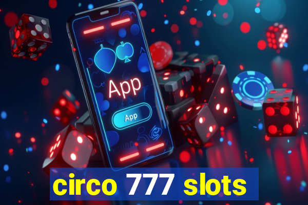 circo 777 slots