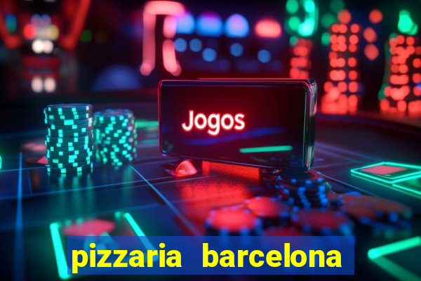 pizzaria barcelona em alto de coutos