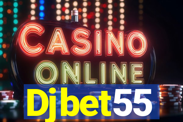 Djbet55