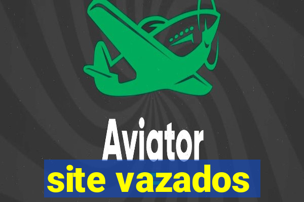 site vazados