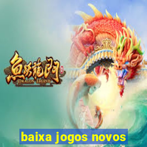 baixa jogos novos