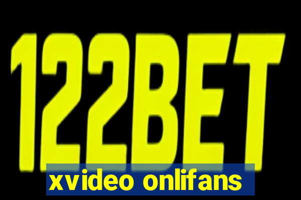 xvideo onlifans