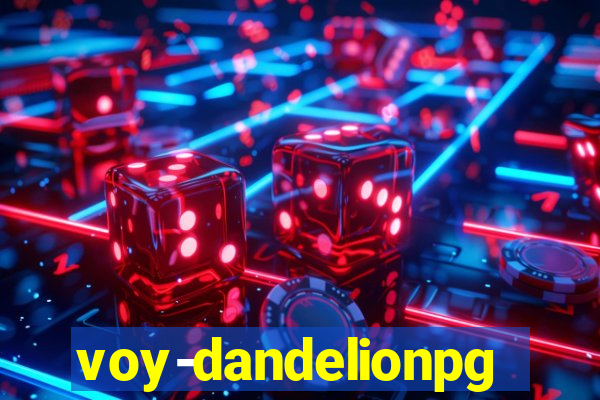 voy-dandelionpg.com