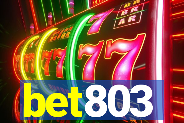 bet803