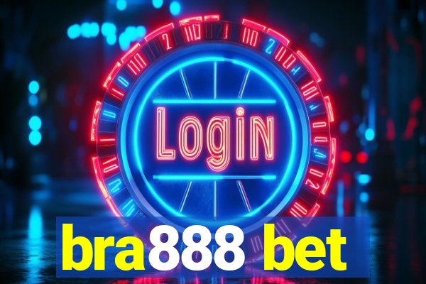 bra888 bet