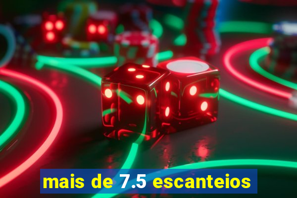 mais de 7.5 escanteios