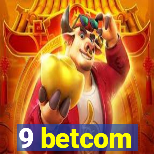 9 betcom