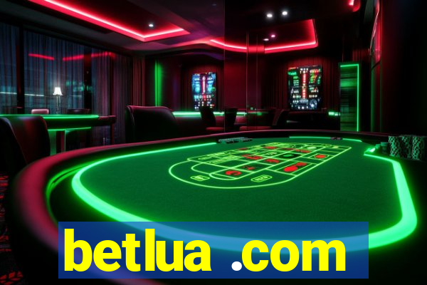 betlua .com