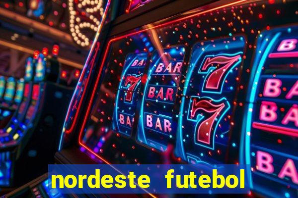 nordeste futebol vip no net